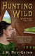 Hunting Wild - Blood Blade, #2