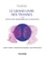 Le Grand Livre des transes et des états non ordinaires de conscience