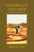 Shades of the Past: The Morcyth Saga Book Six - The Morcyth Saga, #6