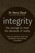 Integrity - The Courage to Meet the Demands of Reality