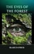 The Eyes of The Forest - Sasquatch Saga, #1