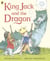 King Jack and the Dragon
