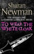 To Wear the White Cloak - Number 7 in series