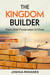 The Kingdom Builder Paul’s Bold Proclamation of Christ