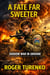A Fate Far Sweeter - The Story of Love & War