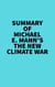 Summary of Michael E. Mann's The New Climate War