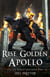 Rise Golden Apollo - The Old World Saga, #2