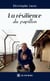 La résilience du papillon