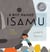 A Boy Named Isamu - A Story of Isamu Noguchi