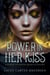 Power In Her Kiss - Harm of the Shifter Queen Collection, #1