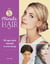 5-Minute Hair - 50 super-quick hairstyles to wear and go