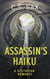 Assassin's Haiku