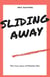 Sliding Away - The true story of Pamela Chu