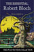 The Essential Robert Bloch, Volume 2 - The Pulp Fiction Collection, #3