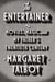 The Entertainer - Movies, Magic, and My Father's Twentieth Century