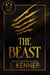 The Beast - Billionaire Brothers Grimm, #3