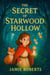 The Secret Of Starwood Hollow