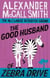 The Good Husband Of Zebra Drive