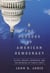 The Paradox of American Democracy - Elites, Special Interests, and the Betrayal of Public Trust