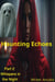 Haunting Echoes Part 2 Whispers in the Night - Haunting Echoes, #2