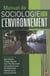Manuel de sociologie de l'environnement