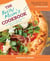 The Busy Mom's Cookbook - 100 Recipes for Quick, Delicious, Home-Cooked Meals