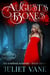 August's Bones - Haunted Halls: Rosebud Academy, #3