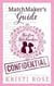 Matchmaker's Guidebook - A Modern Variation of Pride and Prejudice