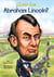 ¿Quién fue Abraham Lincoln?