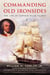 Commanding Old Ironsides - The Life of Captain Silas Talbot