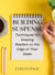 Building Suspense: Techniques for Keeping Readers on the Edge of Their Seats