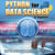 Python for Data Science for Beginners:The Complete Beginner's Guide to Programming and Deep Learning with Python - The Art of Data Science From Scratch Using Python for Business