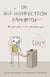 The Self-Destruction Handbook - 8 Simple Steps to an Unhealthier You