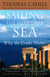 Sailing the Wine-Dark Sea - Why the Greeks Matter