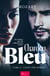 Chardon bleu - Ligati per sempre - Romance Thriller entre action, passions interdites et suspense