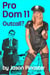 Pro Dom 11 Outcall?