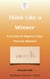 Think Like a Winner - Roadmap to Success, #1