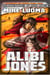 Alibi Jones - The Adventures of Alibi Jones, #1