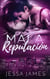 Mala Reputación: El Dueto De Los Malos Modales, Libro 2 - Malos Modales, #2