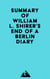Summary of William L. Shirer's End of a Berlin Diary