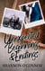 Unexpected Beginnings & Endings - Eternal Port Valley