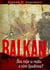 Balkan – šta nije u redu s tim ljudima?