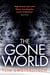 The Gone World
