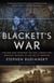Blackett's War - The Men Who Defeated the Nazi U-Boats and Brought Science to the Art of Warfare
