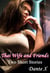 Thai Wife and Friends: Two Short Stories