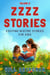 Zzzz Stories: Exciting Bedtime Stories for Kids - Zzzz Stories, #2