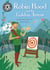 Robin Hood and the Golden Arrow - Independent Reading 14