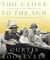Too Close to the Sun - Growing Up in the Shadow of my Grandparents, Franklin and Eleanor