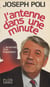 L'Antenne dans une minute - Le roman d'un imposteur