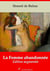 La Femme abandonnée – suivi d'annexes - Nouvelle édition 2019